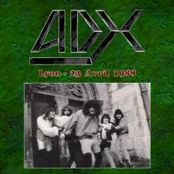 ADX : Lyon - 23 Avril 1988